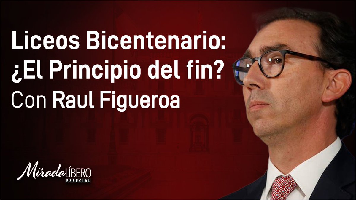 [MIRADA LÍBERO ESPECIAL] Conversación y análisis con el exministro de Educación Raúl Figueroa sobre el futuro de los Liceos Bicentenario.
Toca el link para ver en vivo: youtu.be/9p2tag7sIgg