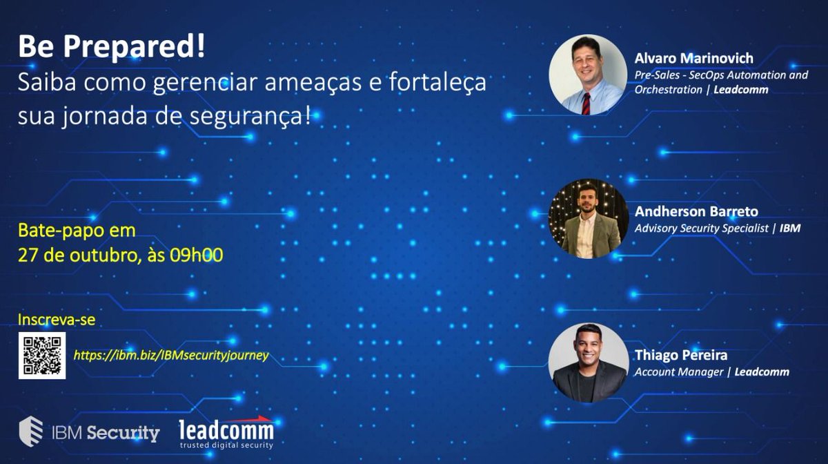 Leadcomm's tweet photo. Você não pode perder! Especialistas da Leadcomm e da IBM se juntarão no próximo dia 27 para um bate-papo enriquecedor sobre segurança cibernética. Inscreva-se através do link https://t.co/NJIJiyrGci ou escaneando o código QR da imagem!

#Leadcomm #IBM https://t.co/DTq294mkke