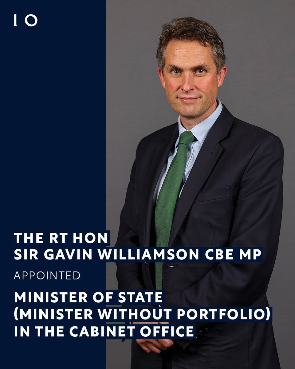 The Rt Hon Sir Gavin Williamson CBE MP @GavinWilliamson has been appointed a Minister of State (Minister without Portfolio) in the Cabinet Office @CabinetOfficeUK. He will attend Cabinet. #Reshuffle