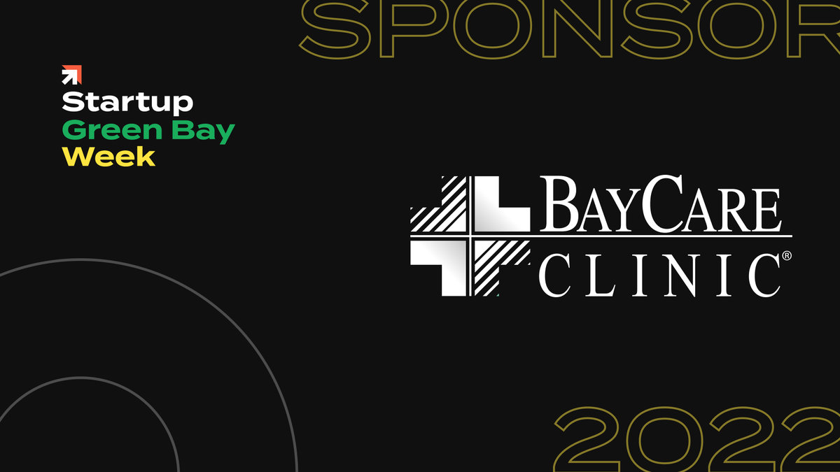 StartupWisc's tweet photo. We are so grateful for the support from Green Bay city sponsor, @baycareclinic! Thank you for helping us make the 2022 Startup Wisconsin Week a success. 🙌

#startupwi https://t.co/u3wtdiKKgk