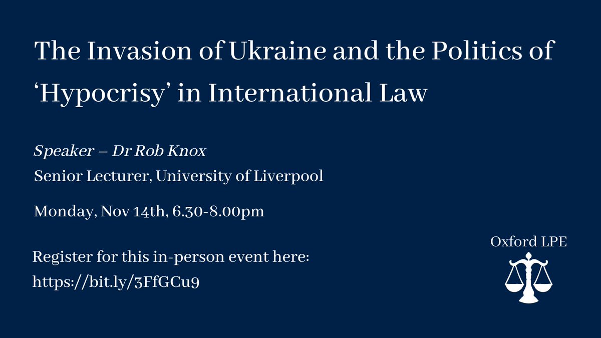 We're super excited to have Rob Knox @pashukanist from @LivUni_Law join us at @LPE_Oxford on the 14th of Nov to speak about hypocrisy in international law! @LPE_Project @LPE_network Sign up here bit.ly/3FfGCu9