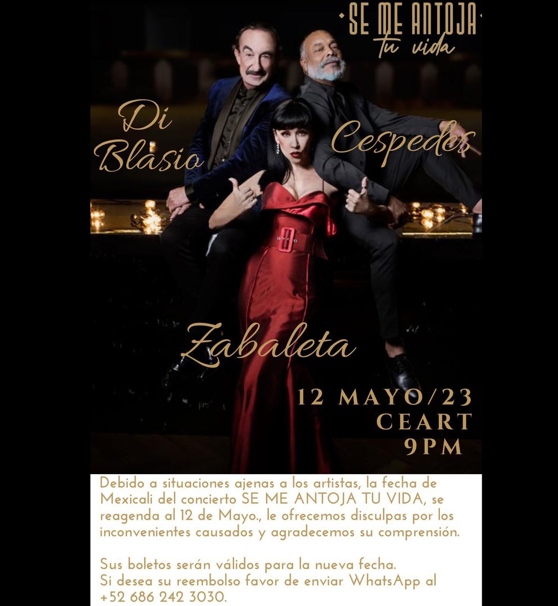 🚨Amigos de Mexicali, pos situaciones ajenas a nosotros, la fecha de Mexicali cambia al 12 de mayo 🚨

🎟 A todos aquellos que compraron boleto, será válido para la siguiente fecha.
Agradecemos su comprensión y nos vemos pronto