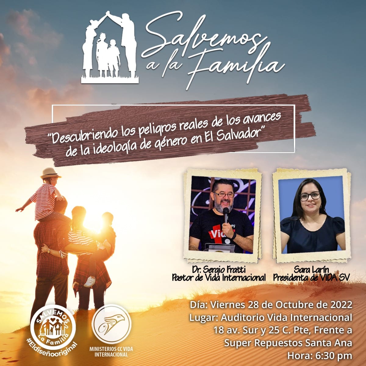 SergioFratti's tweet photo. #SalvemosALaFamilia |
Conferencia con @SaraLarin sobre el avance de La Ideología de Género en El Salvador
🎟️Entrada Gratis
👪Atención a Niños
🚌Transporte Gratis al Final
#YoSoyVida
#IdeologiaDeGeneroNo
#ElDiseñoOriginal #BiblicaMente #CCVida https://t.co/kAaTlebNfE