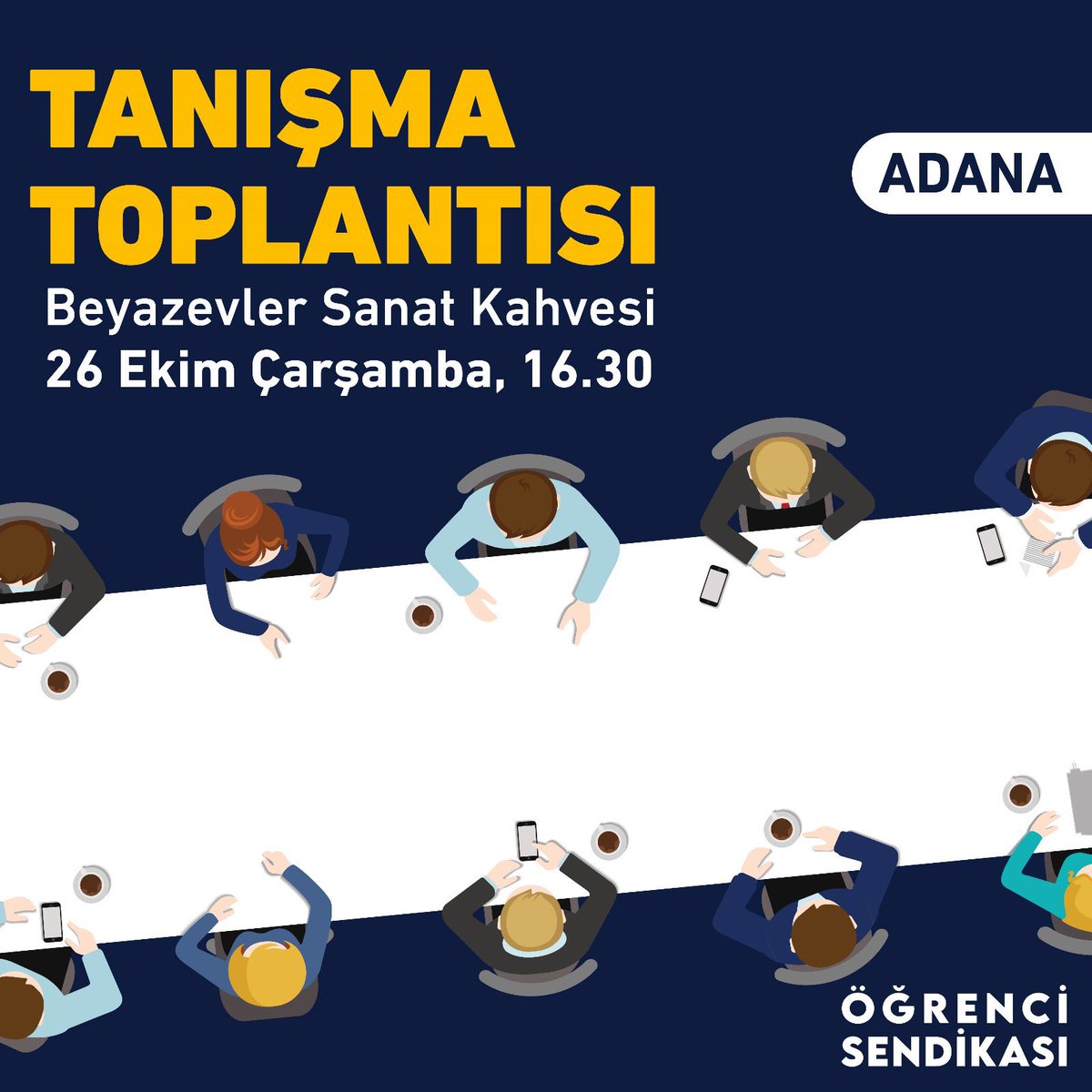 Tüm sıra arkadaşlarımızı Adana’daki tanışma toplantımıza bekliyoruz.

📅26 Ekim Çarşamba
⏰16.30
📍Beyazevler Sanat Kahvesi