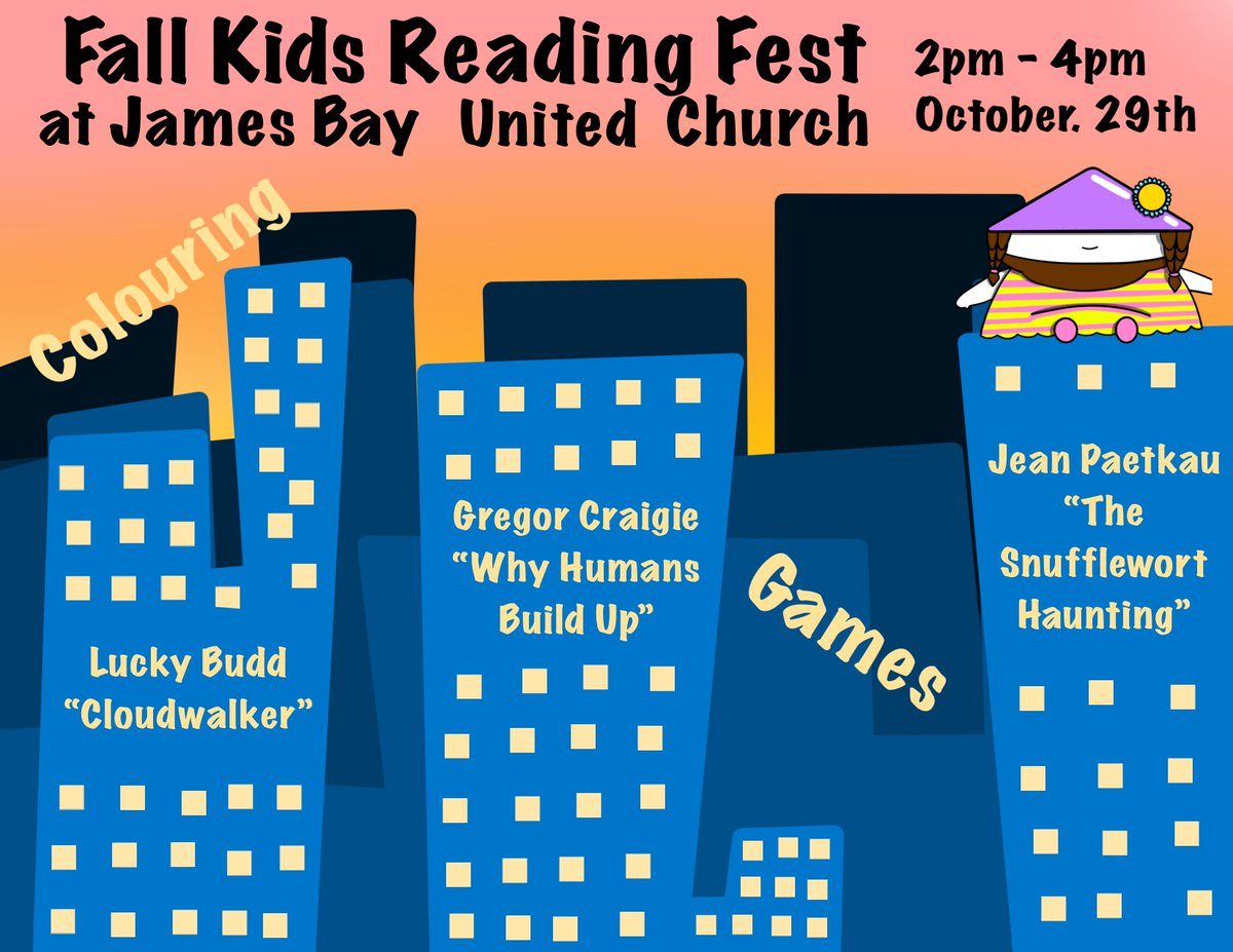 This Saturday in James Bay, Fall Kids Reading Fest w/ <a href="/GregorCraigie/">Gregor Craigie</a> <a href="/lucky_budd/">@luckybudd.bsky.social 🇨🇦</a> <a href="/snufflewort/">🇨🇦 Jean Paetkau 📕</a> plus activities &amp; treats - come in costume! 
Details &amp; reg'n: jamesbayunited.com/events/fall-ki…