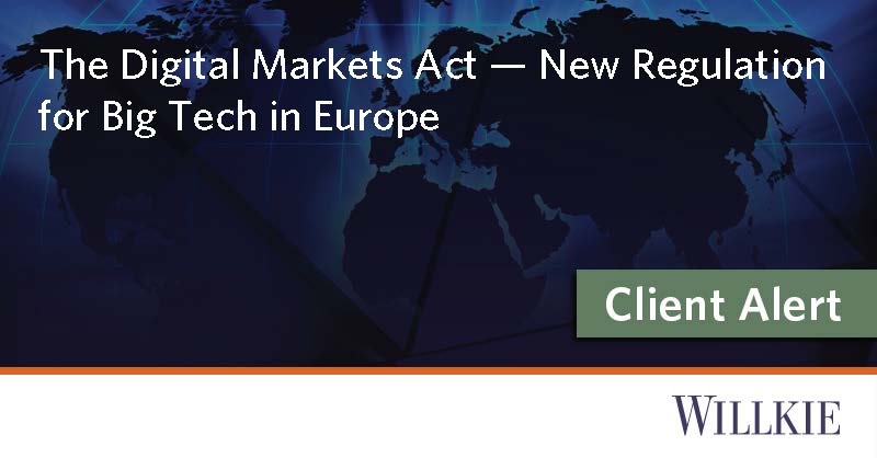 Recently, the European Parliament and the Council of the European Union adopted the Digital Markets Act, which imposes new obligations on large digital platforms qualifying as so-called Gatekeepers. More: willkie.com/-/media/files/…