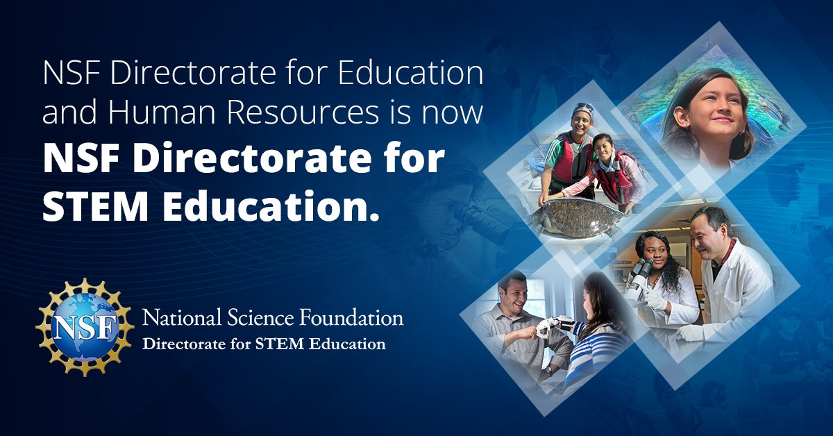 NSF has renamed one of its key directorates and a division to better reflect their focus on education and the #STEM workforce and more accurately represent the work they've been doing for decades. bit.ly/3W2h9Ku