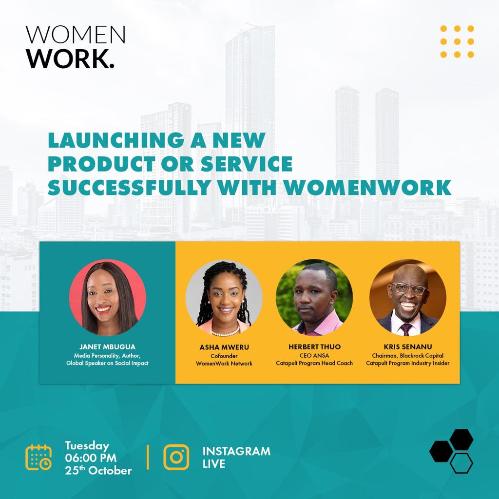 Watuu, <a href="/OfficialJMbugua/">JM Media</a> will host "Launching a new product or service successfully with womenwork" The catapult program by womenwork.<a href="/WomenWorkKe/">WomenWork</a>
Join Instagram live from 6:00pm In-person learning sessions guided by a curriculum curated with the African female founders #Womenwork