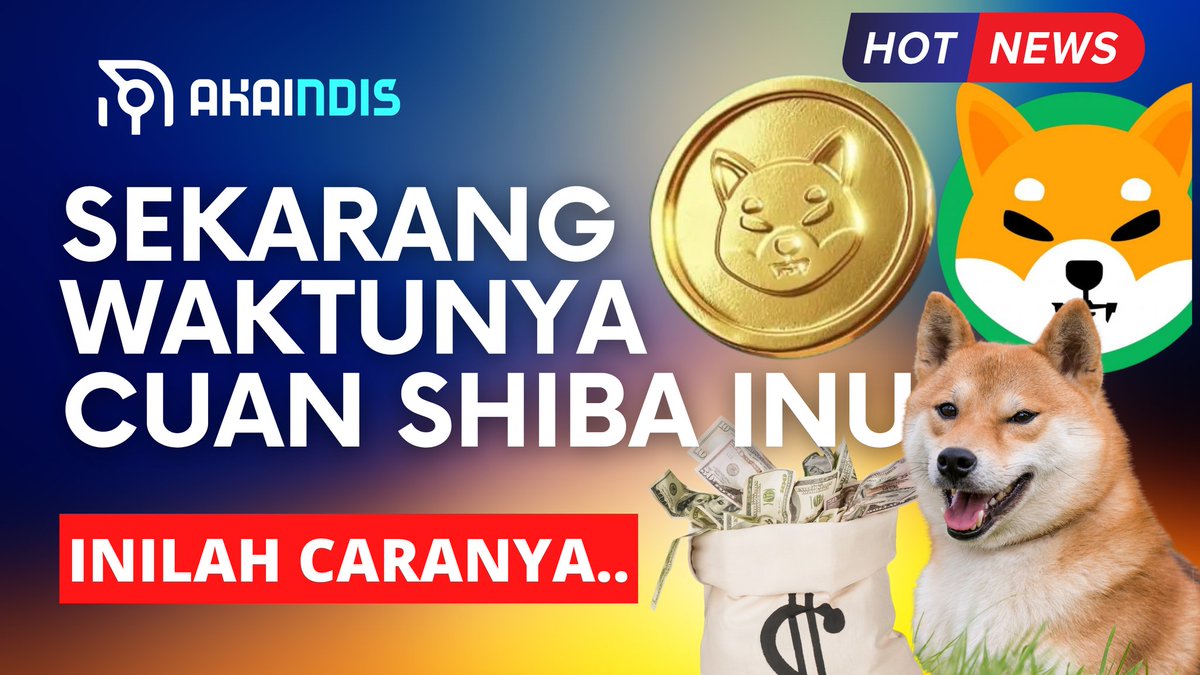 Akaindis's tweet photo. Usah siap cuan dari shiba inu? Inilah saatnya🥂
Full pembahasan disini⤵️
https://t.co/z6HwUj6qUV

#akaindis #Bitcoin #BinanceSmartChain #binance #SHIBARMY #Shiba #Shibarium #ShibaEternity #ShibaArmy #BABYDOGE #dogezilla #dogecoin #brise #lunc #LUNA #bitcoinmining #akai #trading https://t.co/zaDEZCaFfQ