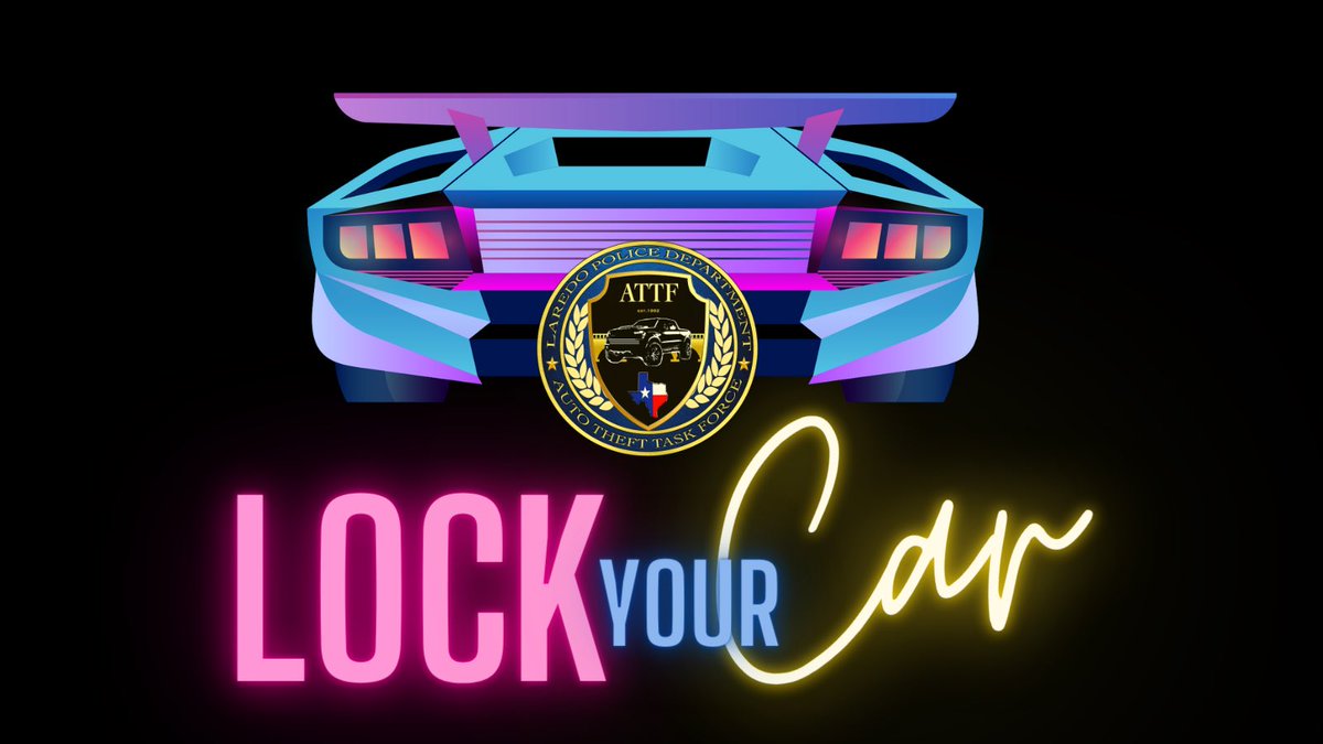 LaredoATTF's tweet photo. Day or Night… 

Remember to #LockYourCar 

#CrimePreventionMonth #PracticeSafety #prettysimple #Laredo https://t.co/OfLi0oNbnA