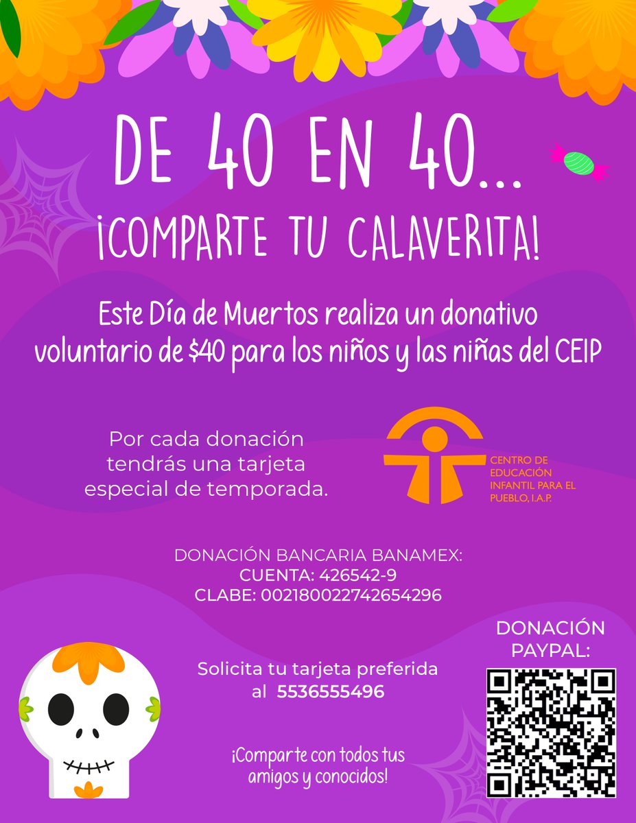 CEIP_IAP's tweet photo. ¿Me das para mi calaverita CEIP? 🎃 
Te invitamos a participar en estos días de tradición dando calaverita a las #niñas y los #niños del CEIP mediante un donativo mínimo de $40 pesos para seguir garantizando educación calidad y calidez a la #primerainfancia. https://t.co/sQZc6LiFsG