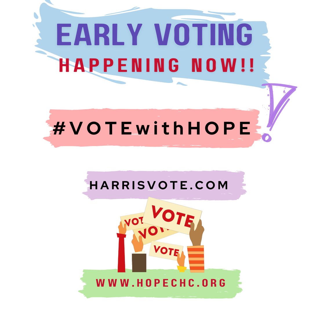 EARLY VOTING HAPPEN NOW! For more information, visit harrisvote.com #hopeclinic #earlyvoting #votewithhope #harrisvote #yourvoicematter #registration #vote