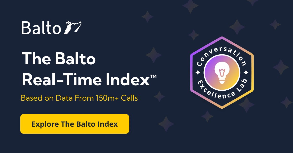 ⭐️The latest update to the Balto Real-Time Index is here! ⭐️

The Index is a tool we built to collate trends, insights, and in-depth analysis for contact centers sourced from over 150 million calls.

Check it out now at the link below! ⇩

#balto #ai  social.balto.ai/u/ZJ6YQD