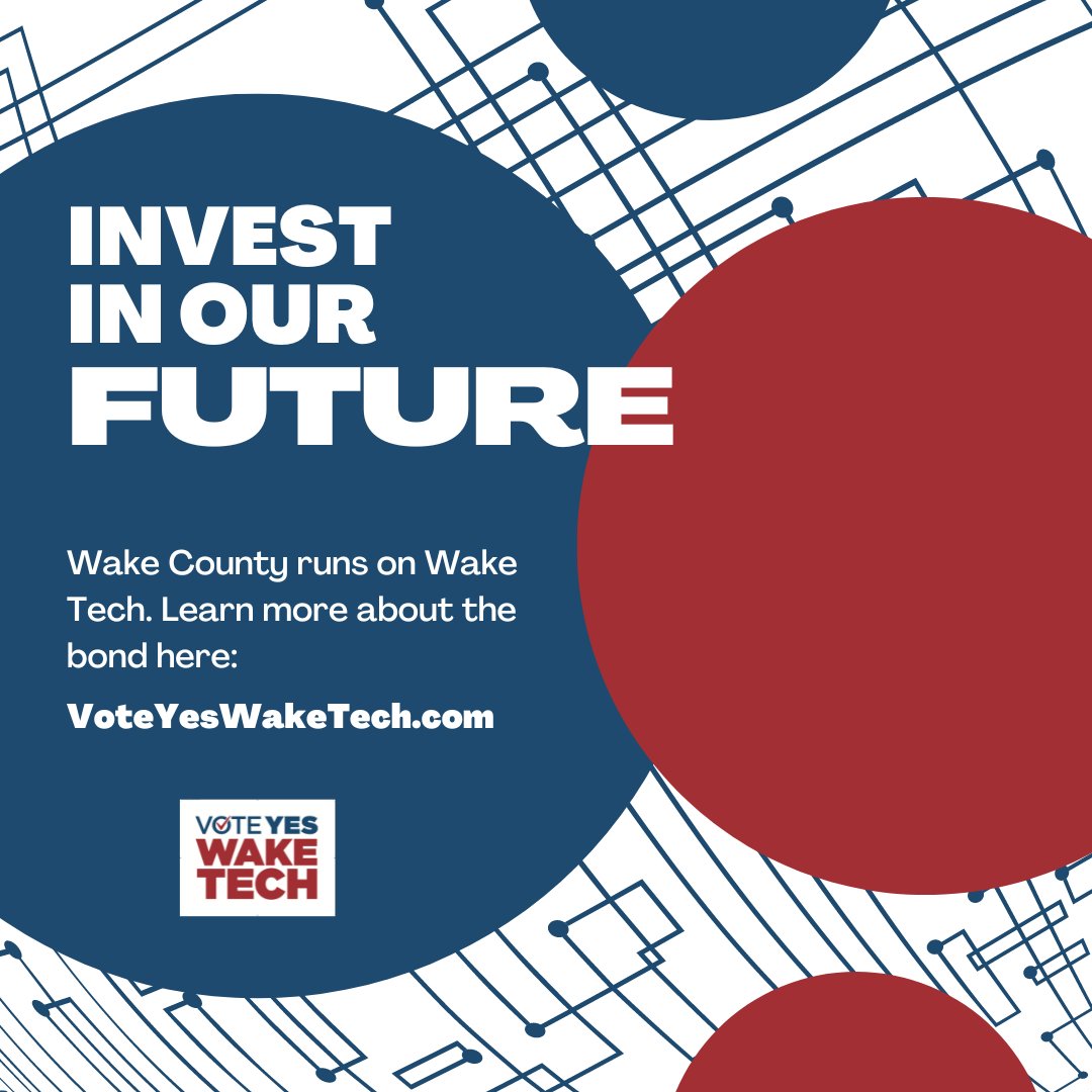 Wake County runs on Wake Tech. Invest in our future by voting YES to the 2022 Wake Tech Bond, which will be on the Nov. 8th ballot. 

To learn more about the bond visit- voteyeswaketech.com  #VoteYesWakeTech