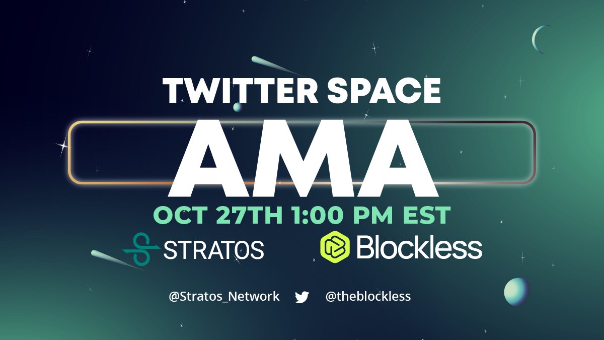 Stratos_Network's tweet photo. 🚨 Join us for #Stratos Ecosystem AMA with 
@theblockless on Oct 27 at 1 PM EST! 

🎙️ Hear what @BinZhu_NOTBOX &amp; @mchen8864 have to share about our partnership and how we work towards making Web3 more usable as an alliance.

📅 Set a reminder: https://t.co/vhoJPtOlv3 https://t.co/tF7f36jpqC