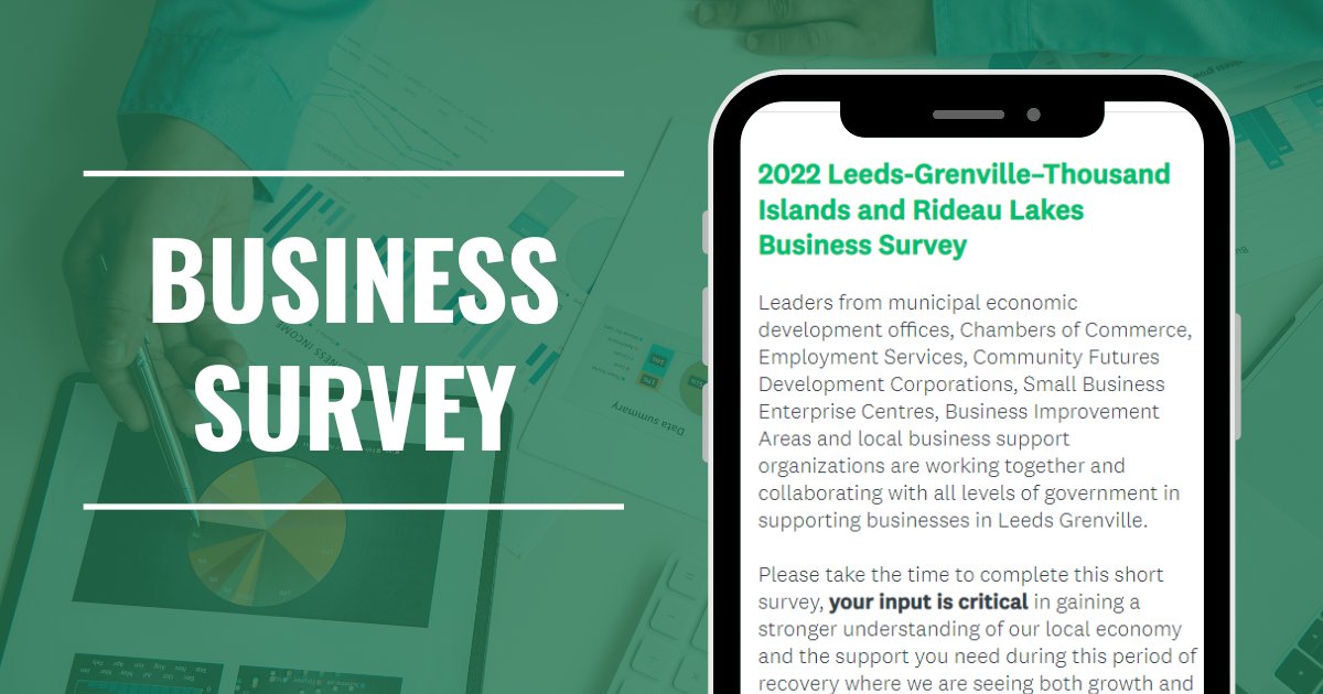 Reminder: the Leeds-Grenville-Thousand Islands and Rideau Lakes Business Survey is open until October 30th.

Your input helps determine the type of support that is needed going forward: invest.leedsgrenville.com/2022survey/