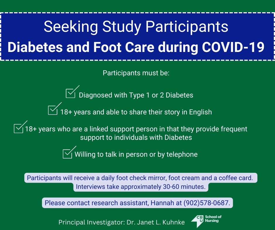 🚨 Study Participants Needed 🚨 

If you are living with Type 1 or 2 Diabetes, or act as a linked support person, please get in touch with Hannah at 902-578-0687.

Participants receive a daily foot check mirror, foot cream and a coffee card. Interviews take approx. 30-60 mins.