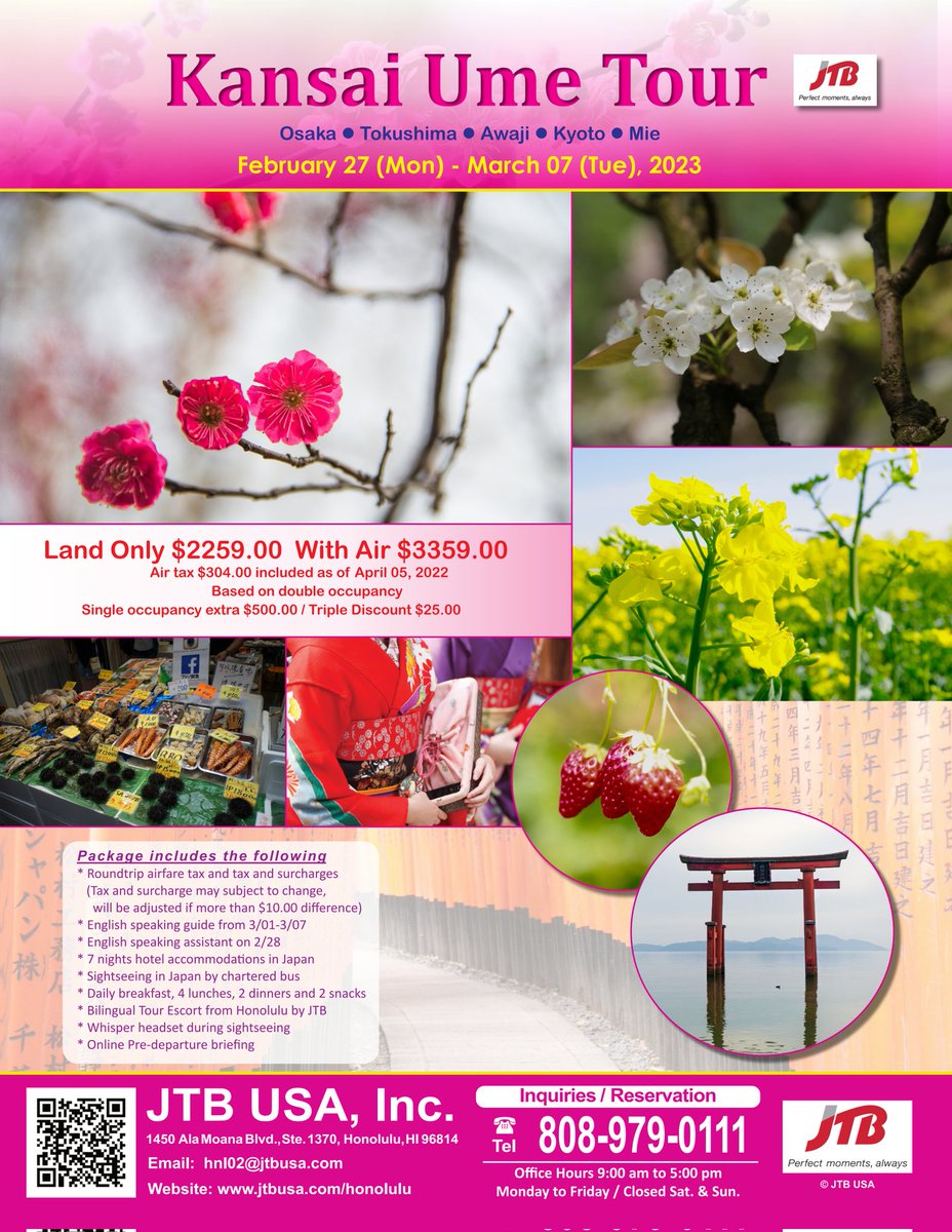 Get ready for spring in Japan - JTB USA Honolulu is how you get there! 🌸 🤙

Kansai Ume Tour 
Feb 27 ~ Mar 7, 2023
👉 Escorted from Honolulu 

jtbusa.com/doc/Print_2023…

#visitkansai #kansai #visitosaka #PlumBlossoms #visitjapan #Japan #osaka #tour