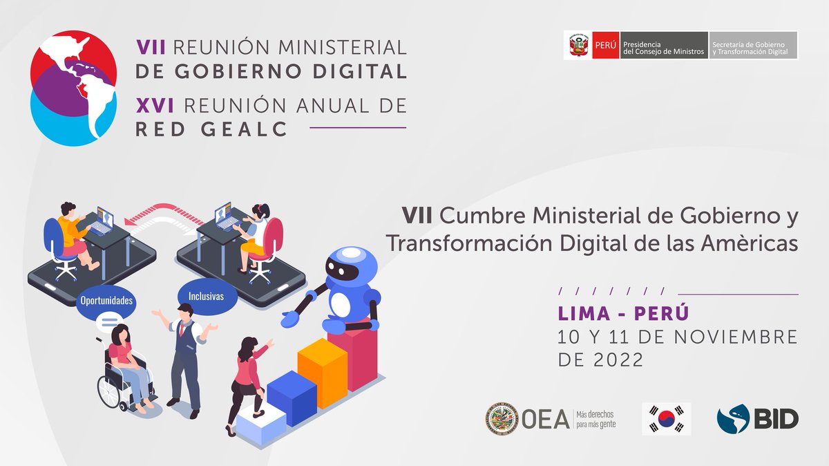 OEA_GestionPub's tweet photo. Las máximas autoridades de #GobiernoDigital de las Américas se dan cita este 10-11 de noviembre en la VII Cumbre Ministerial de Gobierno y #TransformaciónDigital para impulsar esta agenda @OEA_oficial @el_BID @PeruPaisDigital #MinisterialGealc2022 https://t.co/FRI0ZjuvTI https://t.co/kdcrC2YoV8
