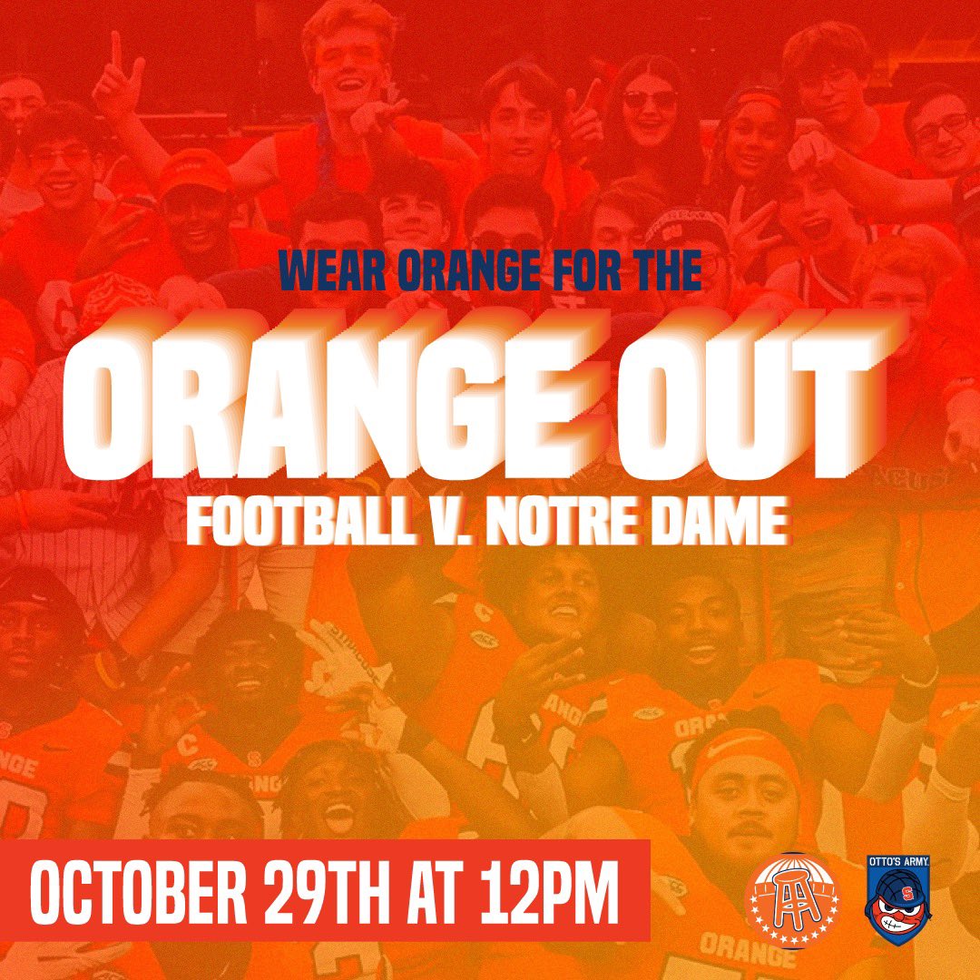 OttosArmy's tweet photo. ORANGE OUT THIS SATURDAY AGAINST NOTRE DAME๐๐๐ Be sure to get your tickets and #SELLOUTTHEDOME @BarstoolCuse https://t.co/HjMAnvvlDx