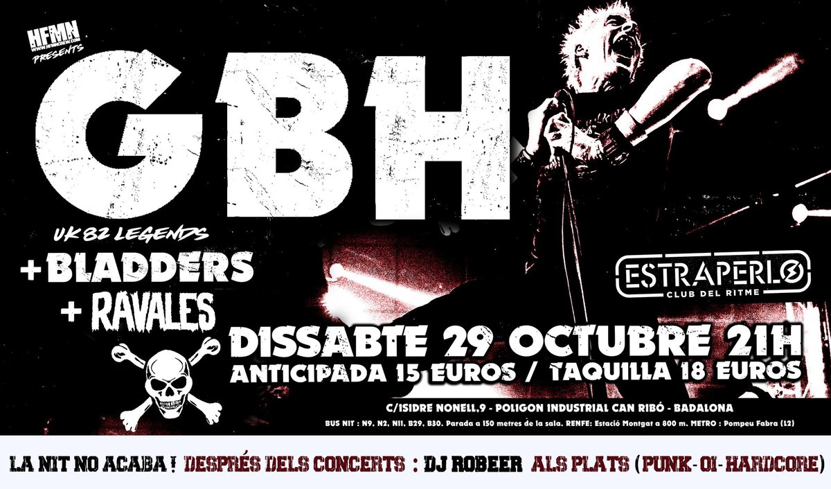 ➣ DISSABTE 29 d'OCTUBRE : 𝐆𝐁𝐇 + 𝐁𝐋𝐀𝐃𝐃𝐄𝐑𝐒 + 𝐑𝐀𝐕𝐀𝐋𝐄𝐒 + Dj Robeer / <a href="/EstraperloClub/">𝐄𝐬𝐭𝐫𝐚𝐩𝐞𝐫𝐥𝐨 (𝐂𝐥𝐮𝐛 𝐝𝐞𝐥 𝐑𝐢𝐭𝐦𝐞)</a> . Entrada🎟 ⇢ bit.ly/3qD-BADALONA