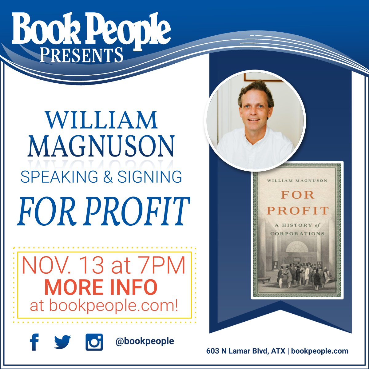 Join us and @profmagnuson Nov. 13 at 7 PM! For Profit is a history of how corporate innovation has shaped society, from ancient Rome to Silicon Valley. More info: bookpeople.com/event/william-…