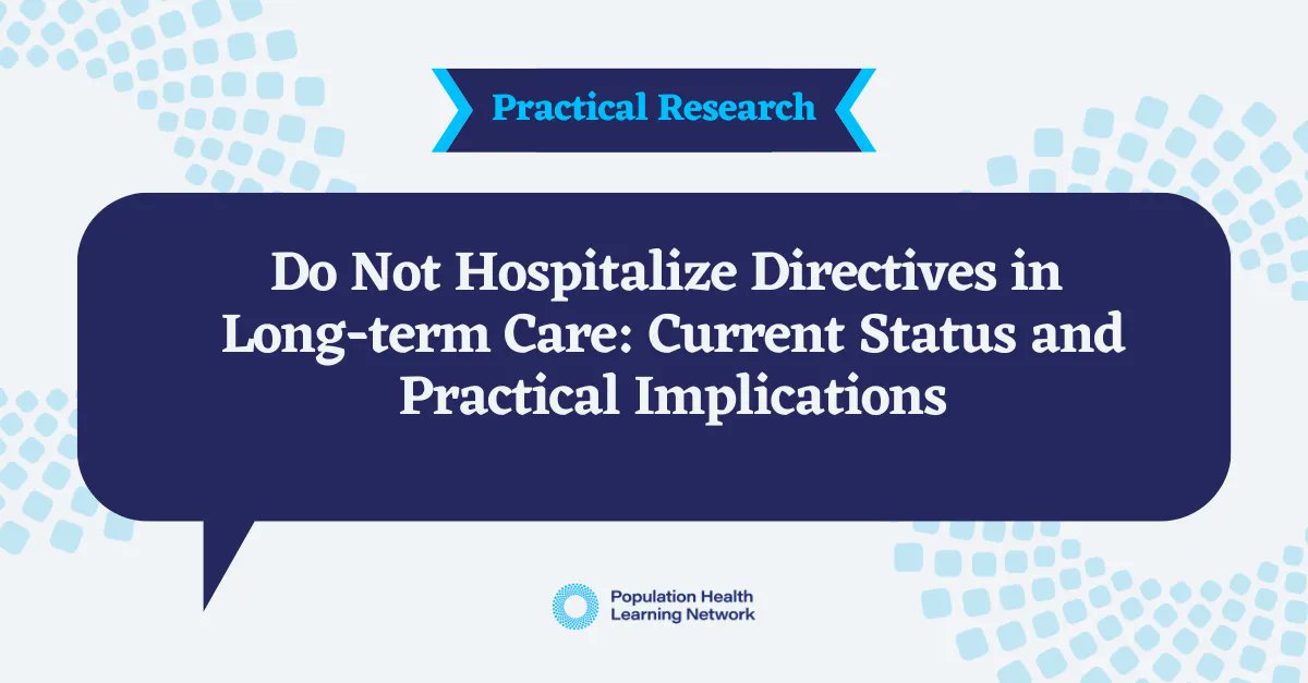 AnnalsofLTC's tweet photo. A better understanding of the status of do not hospitalize (DNH) directives in long-term care (LTC) has the potential to inform recommendations about DNH policies and procedures that may be shared across all LTC facilities. https://t.co/ib1QhY1xBU https://t.co/MdVg8hRWk7