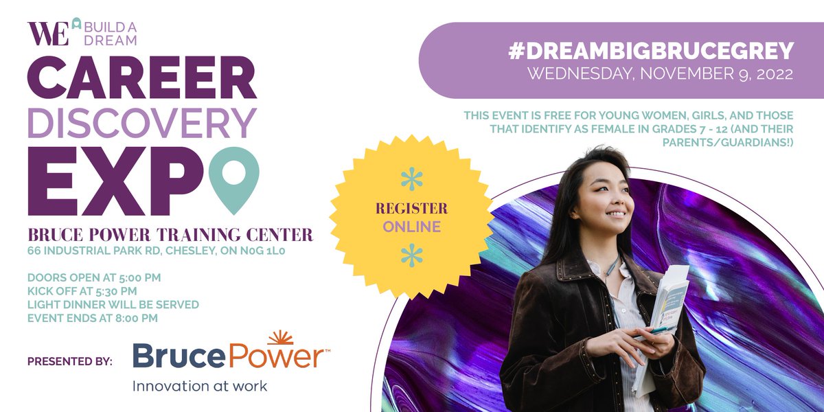 The Build a Dream FREE Career Discovery Expo is Wed. Nov. 9 in Chesley for female students in Grades 7-12, and their parents/guardians to explore career pathways. Students can register at webuildadream.com/events or get additional info from Guidance and Student Success staff.