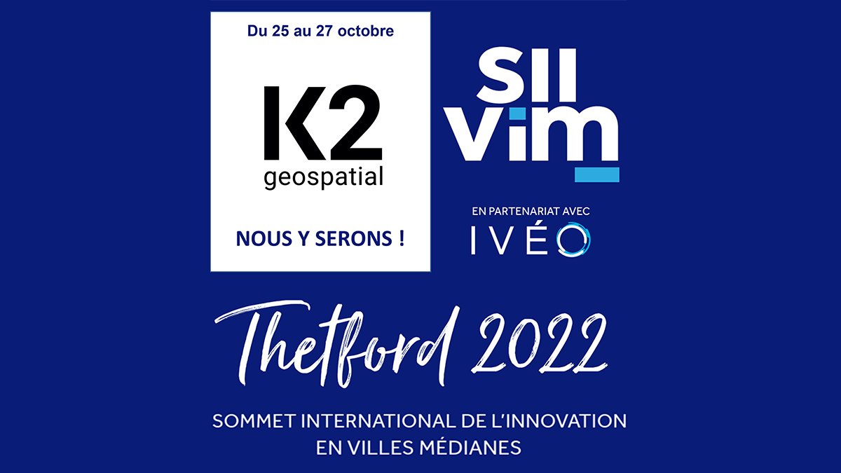 k2geospatial's tweet photo. Le @SIIViM est de retour en sol québécois pour l'édition 2022. ❇️ #K2Geospatial est donc très heureuse de participer en tant qu'exposant (Kiosque #60 👋) à cet événement d’envergure internationale. https://t.co/iQPAR0FA8z #SIIViM-Thetford2022 #SIIViM2022 https://t.co/gwlfKUp0qZ