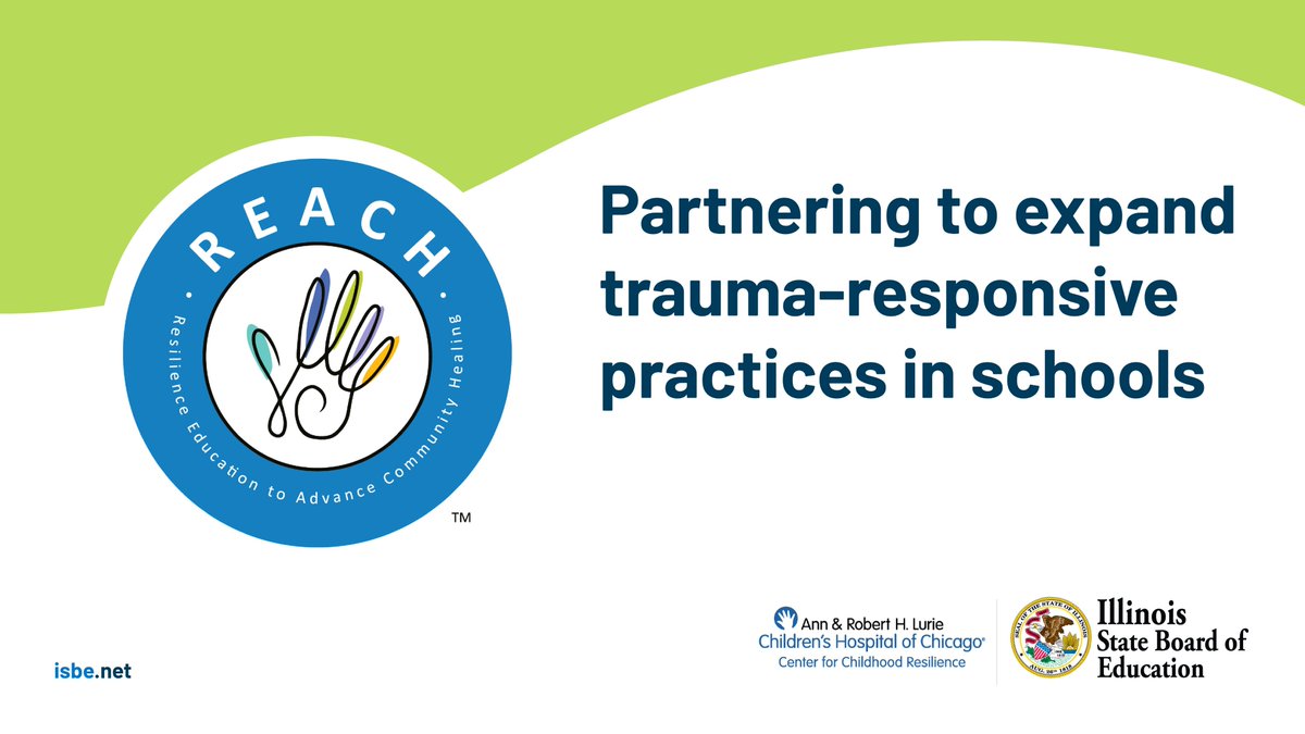 ISBEnews's tweet image. Resilience Education to Advance Community Healing (REACH) helps schools assess needs and then design and implement action plans to help students and staff thrive. It's already working in 143 districts, and expanding! No cost to schools. Sign up by Nov. 30 childhoodresilience.org/participate