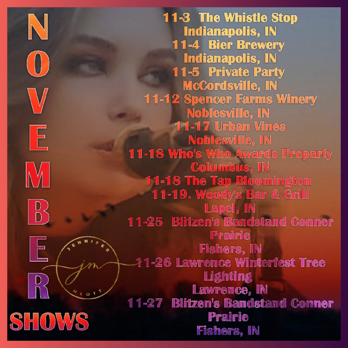 Happy Tuesday Everyone! I hope you're having a great week. I just wanted to give you a sneak peak at shows for November! It's going to be another fun & busy month. I hope you can come out! #jennifermlottmusic #liveshow #livemusic #November