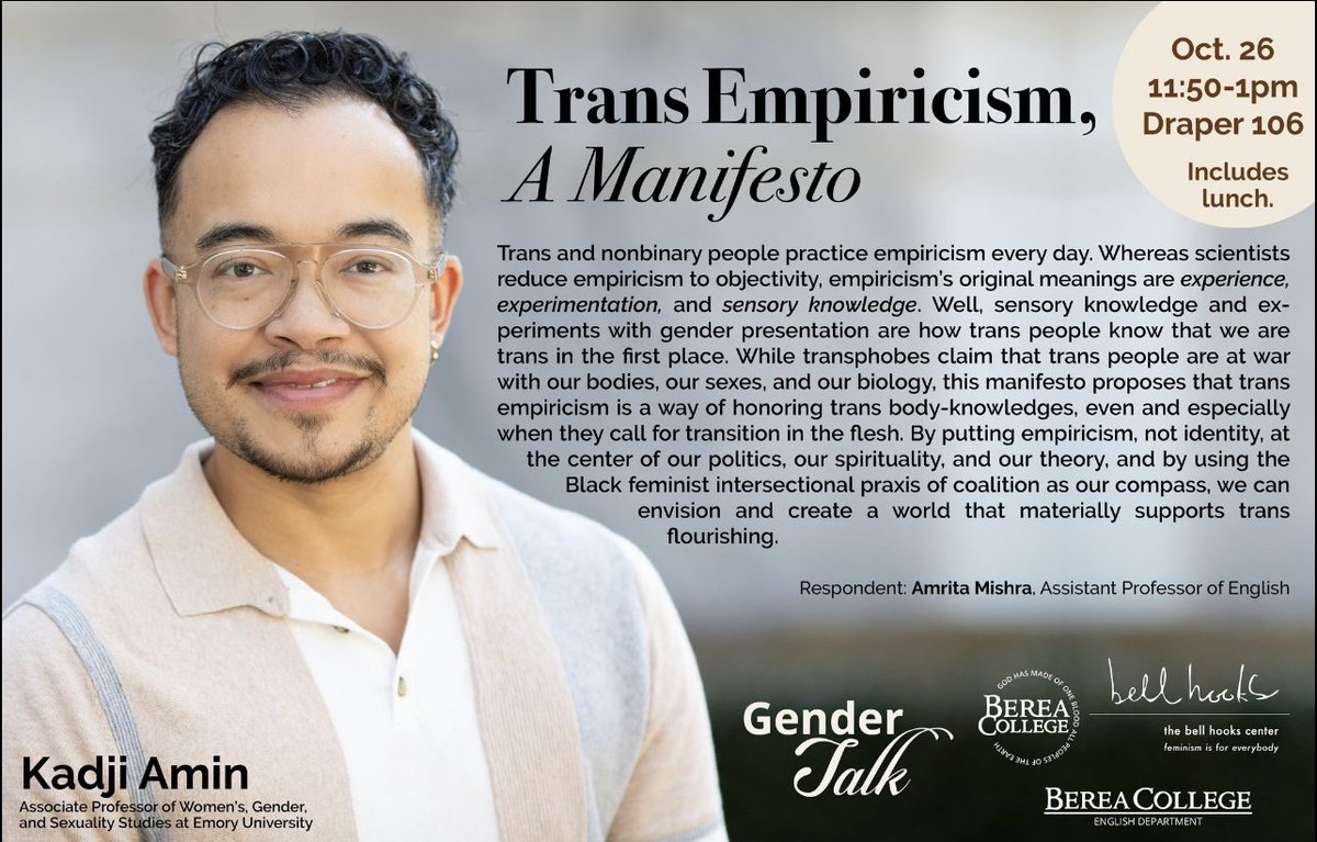 bellhookscenter's tweet photo. TOMORROW!! 

Come learn about how empiricism can support trans flourishing. 11:50am-1pm in Draper 106 @bereacollege. Lunch will be served! https://t.co/qhUPYcskjC