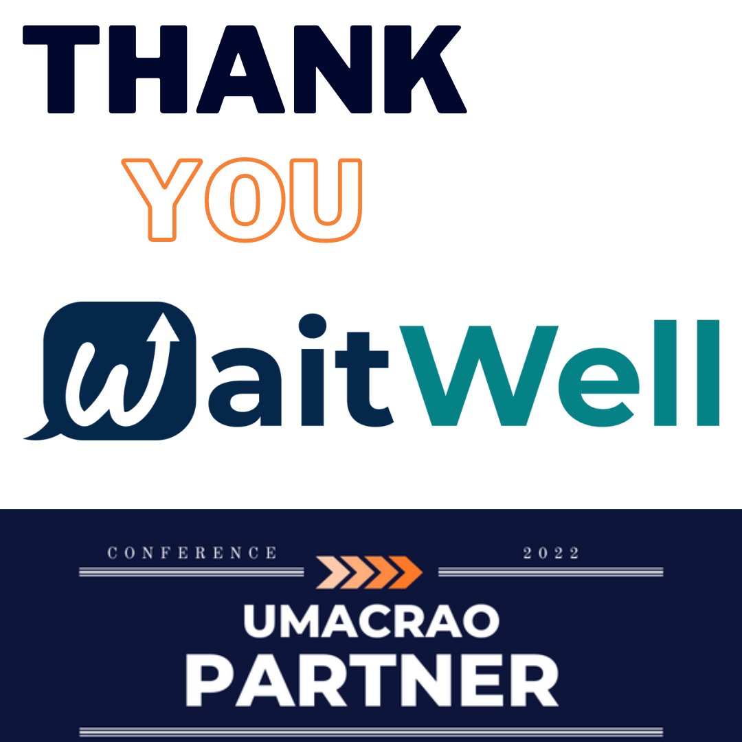 We're gearing up for the 2022 UMACRAO Conference in Fargo/Moorhead next week and want to shout out our platinum-level sponsor, <a href="/WaitWell2/">WaitWell</a>! Thank you for making our first in-person conference since 2019 special!