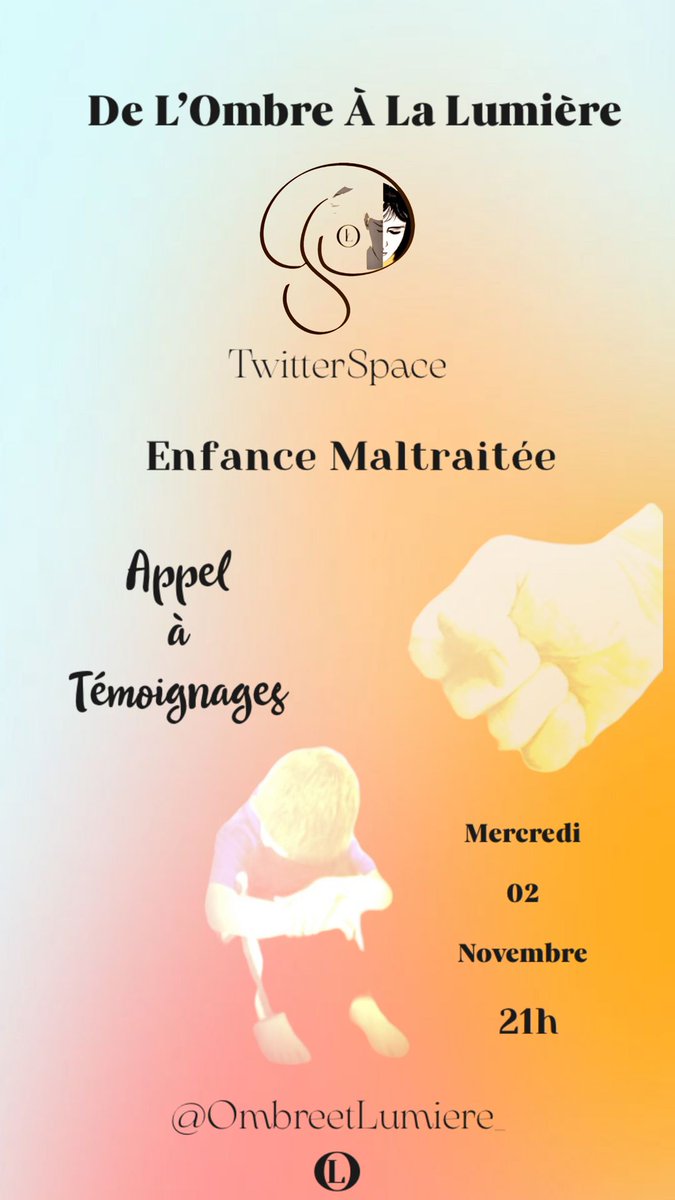 OmbreetLumiere_'s tweet photo. 🔶️ Appel à Témoignages pour le  #MercrediSpace du 02/11 21h sur l'Enfance Maltraitée .
Vous avez vécu une situation de #Maltraitance lors de votre #Enfance , vous êtes un acteur dans le milieu #Associatif , vous avez été #Temoin ou êtes professionnel➡️DM 📩 https://t.co/HO2IwHts66