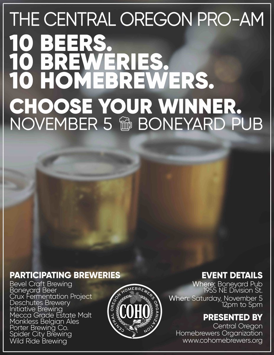 Central Oregon Homebrewers Organization and Boneyard Pub to host Central Oregon Pro-Am People’s Choice Event. Details in the link below.

Link: brewpublic.com/beer-brewing/c…

#Homebrewing #BoneyardPub #COHO #OregonHomebrew