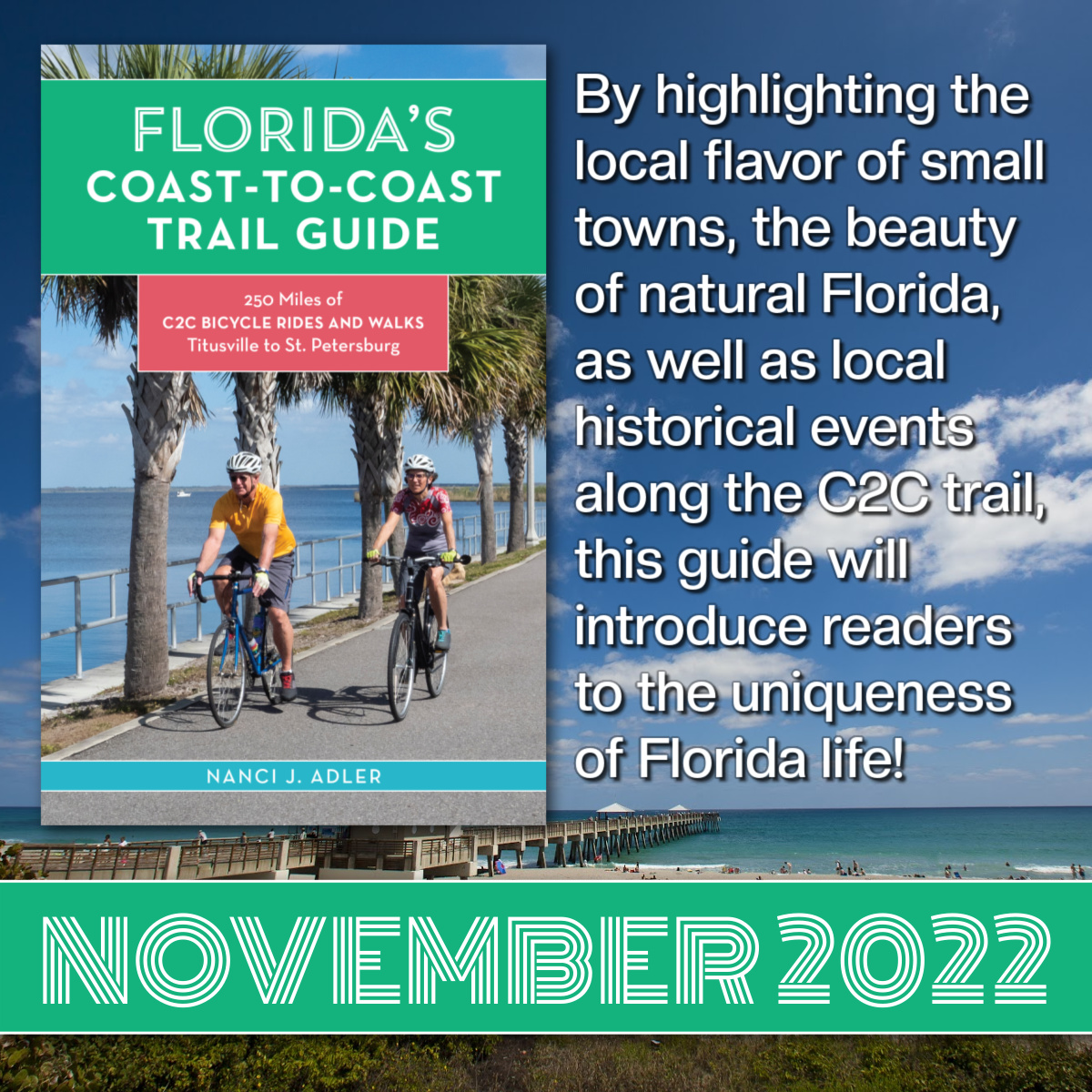 _PineapplePress's tweet photo. Florida's Coast-to-Coast Trail Guide by Nanci J. Adler is a guidebook designed specifically for the 250-mile dedicated bicycle/pedestrian trail that provides an uninterrupted cross-Florida trail. 

Coming this November 2022, available wherever books are sold!

#pineapplepress https://t.co/yGaHoFgMTI