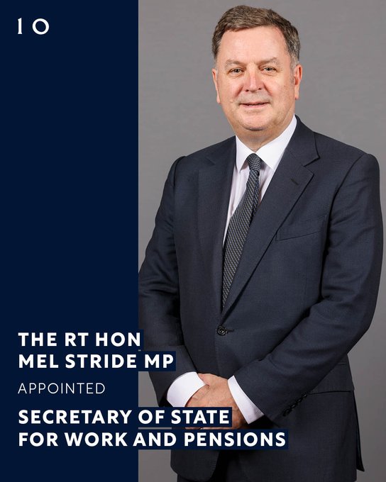 The Rt Hon Mel Stride MP appointed Secretary of State for Work and Pensions.
