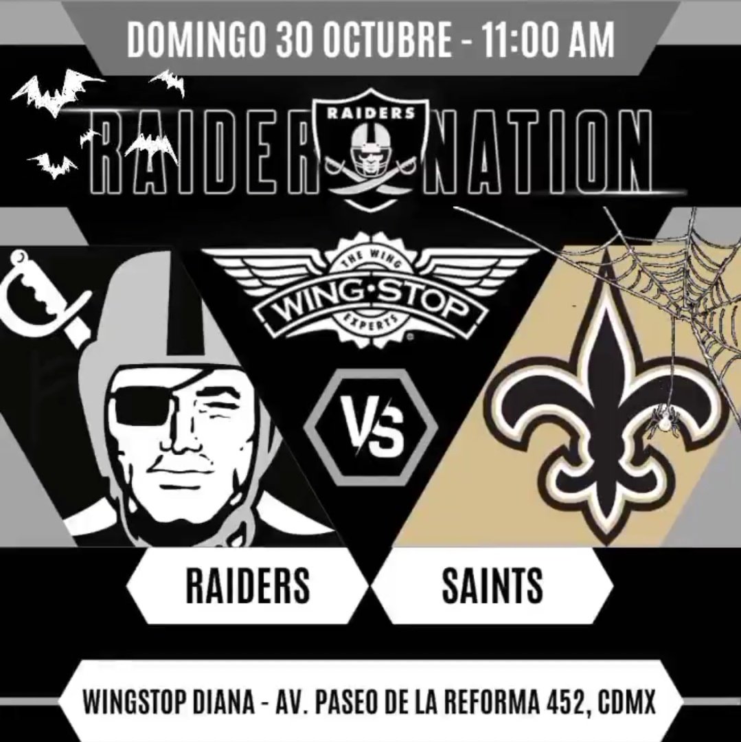 RaiderNationMX's tweet photo. 🚨 ATENCIÓN 🚨
📺 Transmisión 
🏈 Domingo 30 Octubre 
🕚 11:00 AM
🏴‍☠️ #Raiders vs. Broncos
☎️ Reserva al 55 1313 8482

Sede Oficial @raidernationmx #RaiderNationMX 🏴‍☠️ 
Wingstop Diana Cazadora 
Av. Paseo de la Reforma 452, Juárez, Cuauhtémoc, 06600, Ciudad de México. 
#RaiderNation https://t.co/YYE42o5Yfj