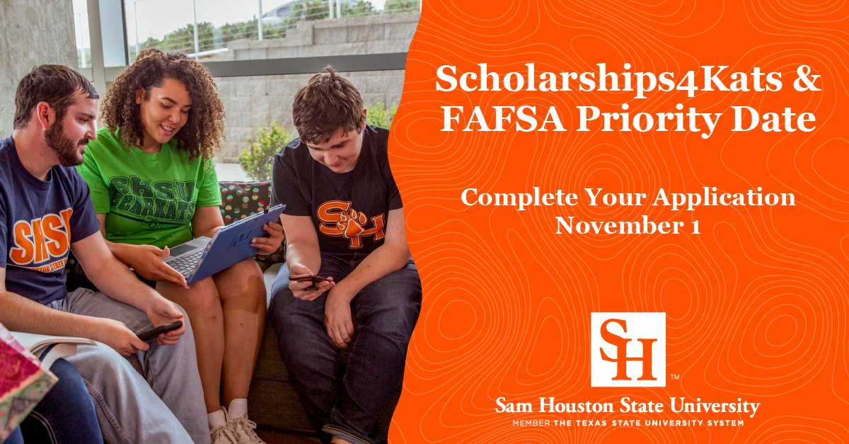 Reminder Bearkats! 👋 Complete the FAFSA & Scholarships4Kats by SHSU priority date of November 1 for maximum aid consideration. More information: bit.ly/prioritydate #HereforYourJourney