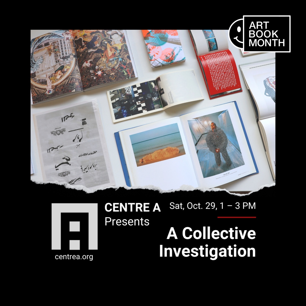 ABM: Centre A Presents: A Collective Investigation
OCTOBER 29, 1–3 PM PST
Centre A, Unit 205, 268 Keefer St, Vancouver, BC
#VancouverArtBookFair #ABM2022 #ArtBookMonth #VABFartbookmonth #VABF #CentreA, #AsianDiaspora, #LibrariesofInstagram