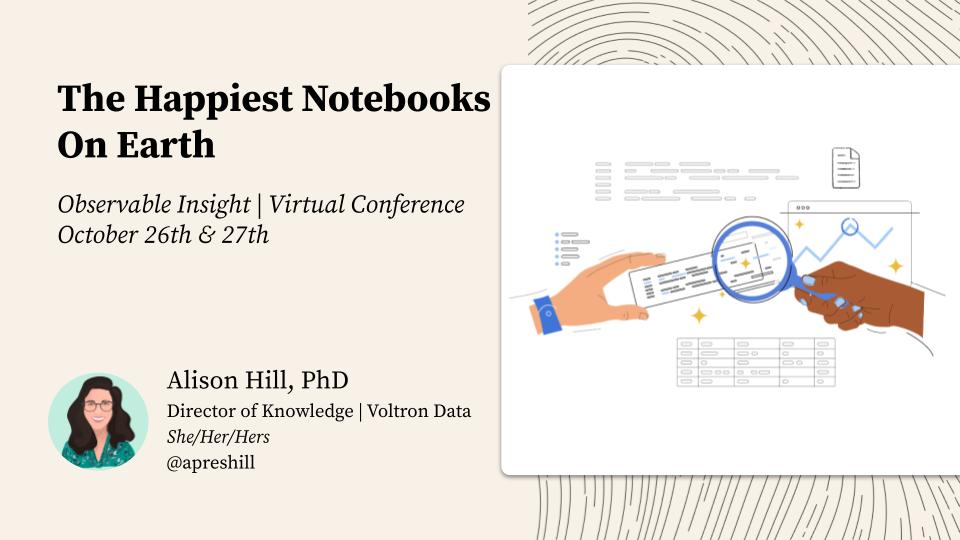 Jazzed about the upcoming #ObservableInsight conference – starting tomorrow! 

✍️ Register for free: hopin.com/canvas/events/…

Join me this Thursday October 27, when I'll be speaking about the happiest notebooks on Earth 🏰🐭👸🌹

(I may be biased, but I'm also jaded 😉)