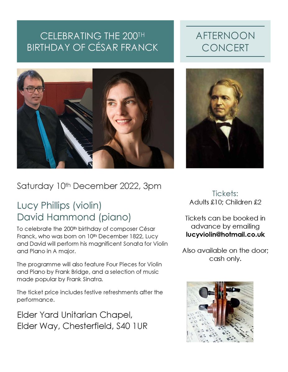 A concert celebrating César Franck's 200th birthday. #Chesterfield @DesChes @ClassicalSheff @EventsClassical @artsderbyshire #CésarFranck #FrankBridge #FrankSinatra 🎻🎹🎶🎂