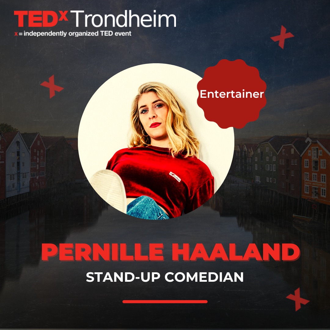 Pernille Haaland, a  stand up comedian who triggers the use of mental imagery through her jokes. She is our next speaker at our main conference. We are excited to hear her talk on the 20th of November at Ladekaia!
Grab your tickets at: bit.ly/3qoKVuo
#tedxtrondheim