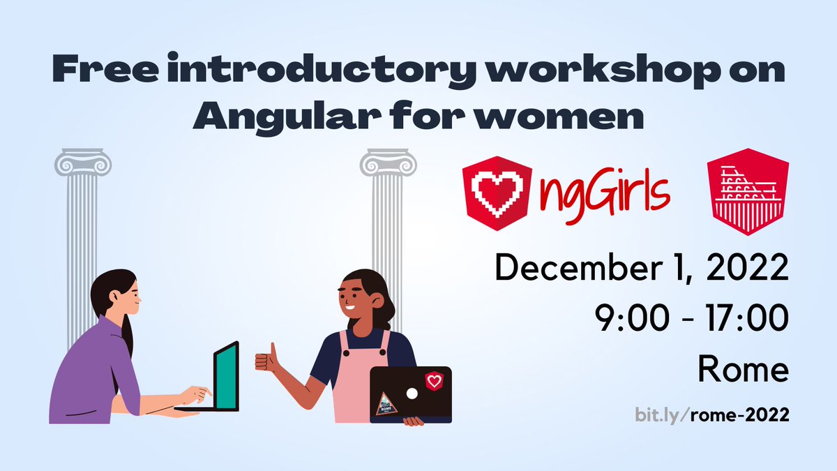 ngGirls (@angulargirls) on Twitter photo Ciao 👋,
We're thrilled to partner with <a href="/ngromeconf/">NGRomeConf | JUNE 19,20 2025 - Rome</a> once again to host a FREE #Angular workshop for women in
Rome 🇮🇹
📆 Dec 1, 2022
🕘 9am - 5pm
🏠 Rome
🌎 CET (GMT+1)
🎯 Application deadline Nov 23
💻 in-person
😻 Mentors needed!
Apply & Share⬇️
ng-girls.org/event/rome-2022 Ciao 👋,
We're thrilled to partner with <a href="/ngromeconf/">NGRomeConf | JUNE 19,20 2025 - Rome</a> once again to host a FREE #Angular workshop for women in
Rome 🇮🇹
📆 Dec 1, 2022
🕘 9am - 5pm
🏠 Rome
🌎 CET (GMT+1)
🎯 Application deadline Nov 23
💻 in-person
😻 Mentors needed!
Apply & Share⬇️
ng-girls.org/event/rome-2022