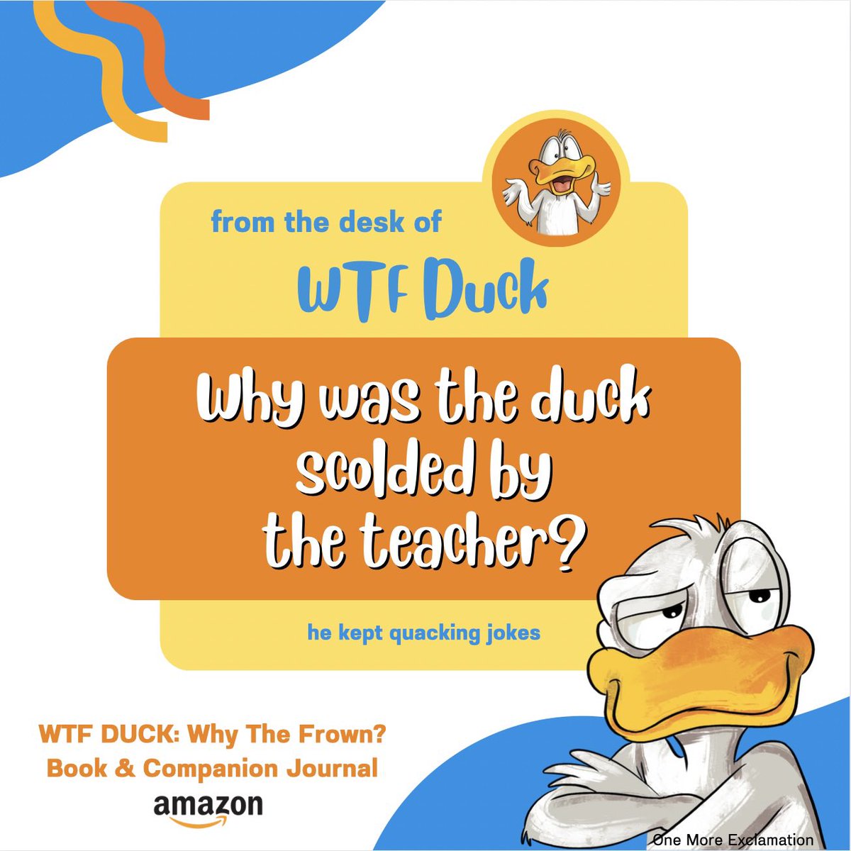 Sarcasm shines in 
WTF DUCK - 
WHY THE FROWN? 
as Duck faces one frustrating moment after another. How much can he handle before quacking up?

COMPANION JOURNAL
links in bio 

#wtfduck #jokes #duckjokes #onemoreexclamation #adultpicturebook #sarcasm #journal #colorbook