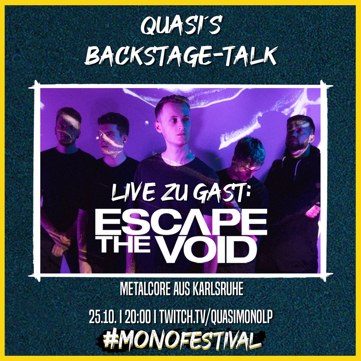 QuasiMonoLP's tweet photo. Mache noch fix einen kleinen Technikcheck mit den Gästen und um 20 Uhr dann REIN in den Talk!
Kommste rum? 😏
Quasis Backstage-Talk
Zu Gast: #ESCAPETHEVOID
https://t.co/amLxWRfoi7 ❤️
#monofestival 🤘 #TeamCnP https://t.co/Ueqwh8jC7H