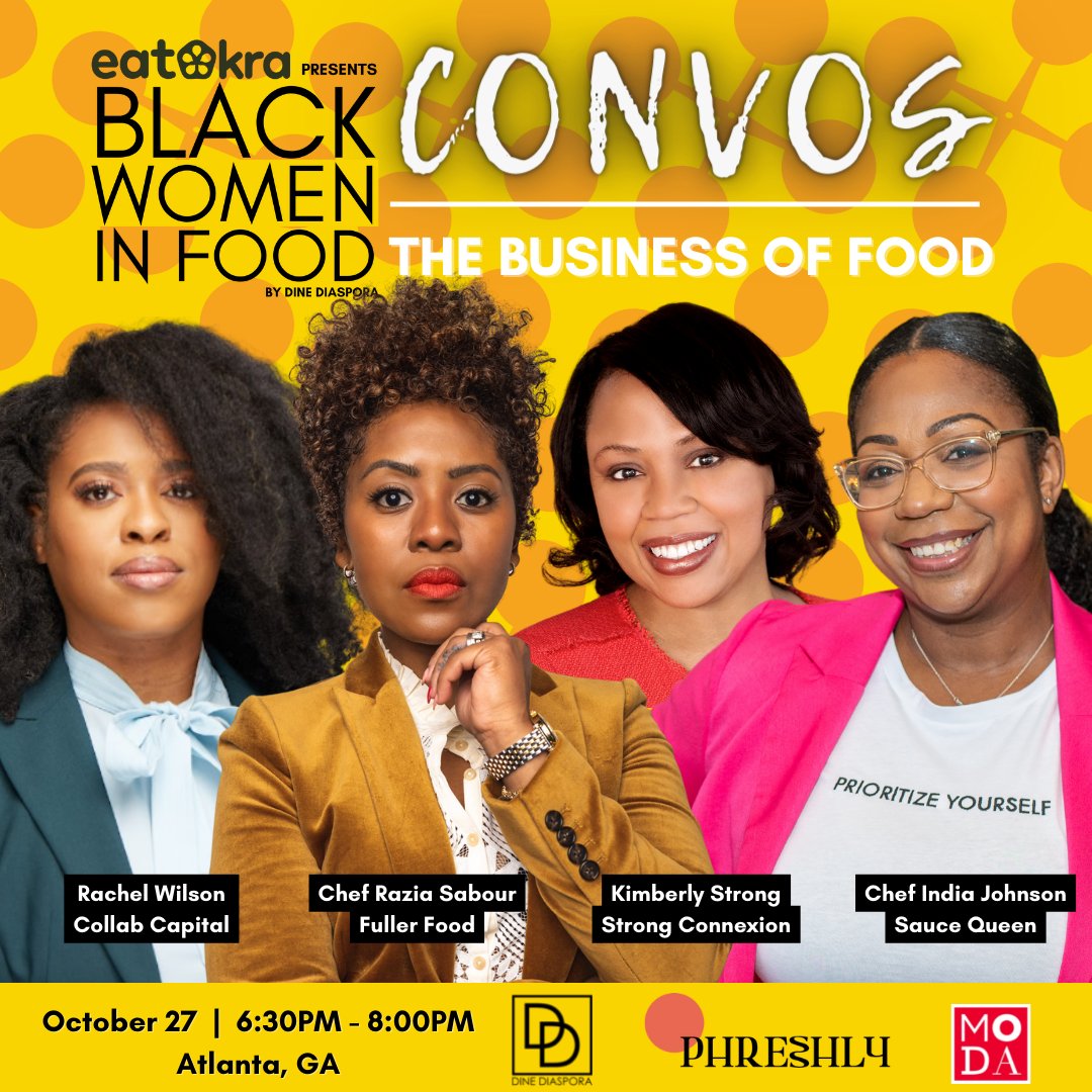 In 2 days! Join us at the Black Women in Food Convos featuring <a href="/collab_capital/">COLLAB</a>, <a href="/chefindiaco/">Chef India</a>, Chef Razia Sabour, &amp; @strongconnexion presented by <a href="/eatOkraTheApp/">EatOkra®</a>.  RSVP: blackwomeninfood.org/events  
Oct 27 |📍 <a href="/modatl/">Museum of Design Atlanta</a>
 Enjoy drinks by <a href="/Phreshlyco/">Phreshly.co</a>
