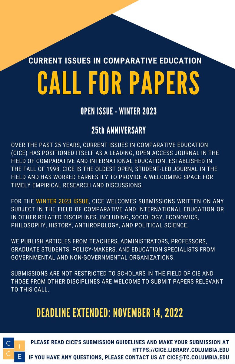 🚨 CfP Deadline Extended!!! 🚨 CICE is accepting submissions until November 14th for its Open Issue to be published next Winter 2023. Spread the word! <a href="/TC_ICeducation/">International and Comparative Education at TC</a> <a href="/CIESNewScholars/">CIES New Scholars</a> <a href="/TeachersCollege/">Teachers College, Columbia University</a> <a href="/Columbia/">Columbia University</a> <a href="/EPSAatTC/">EPSA at TC</a>