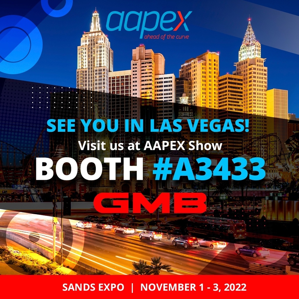 GMBNorthAmerica's tweet photo. ✈️ AAPEX 2022, see you in Las Vegas!
Come and visit us at BOOTH A3433. We will be waiting for you! 😎
✅Contact sales@gmb.net to schedule your meeting!

#GetReady #RoadtoAAPEX #AAPEX22 #TradeShow #LasVegas #Exhibition #Events #Autoparts #Carparts #NewProduct #Reveal #SeeYouSoo… https://t.co/FKqfloJu2J