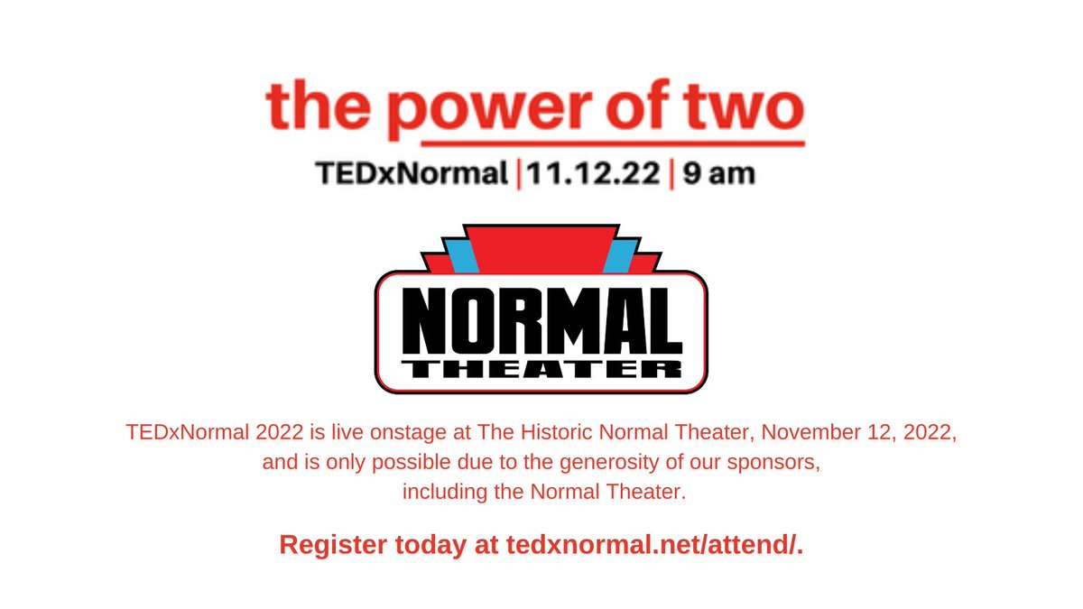 TEDxNormal's tweet image. Tickets are on sale now at tedxnormal.net/attend.

TEDxNormal is back! Join us on 
Nov 12 from 9–1 pm at the Normal Theater. Don’t miss the brilliant ideas and insights from our amazing speakers! 

#tedx #poweroftwo #ideasthatinspire #speakers